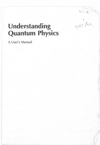 دانلود نسخه کامل کتاب Understanding Quantum Physics: A User’s Manual