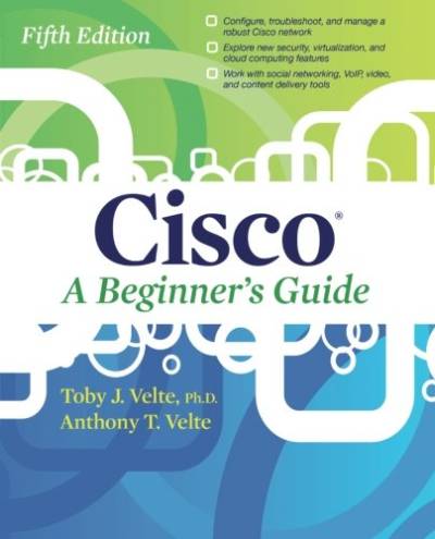 دانلود کتاب Cisco A Beginner’s Guide – Cisco A Beginner’s Guide