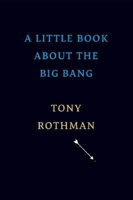 دانلود نسخه کامل کتاب A Little Book about the Big Bang