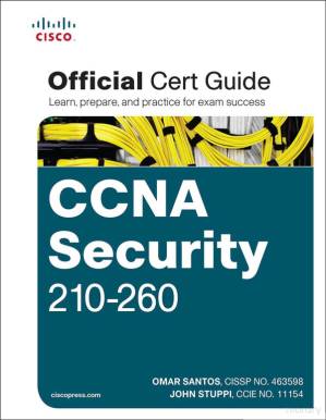 دانلود کتاب CCNA Security 210-260 Official Cert Guide – راهنمای گواهی رسمی CCNA Security 210-260