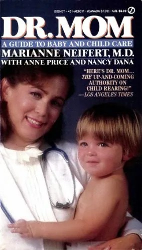 دانلود نسخه کامل کتاب Dr. Mom: A Guide to Baby and Child Care