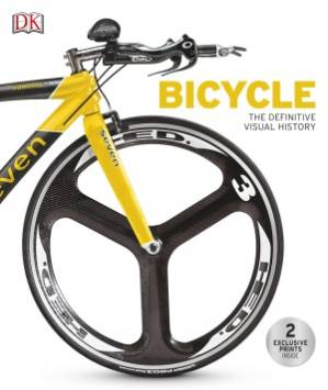 دانلود کتاب Bicycle: The Definitive Visual History – Bicycle: The Definitive Visual History