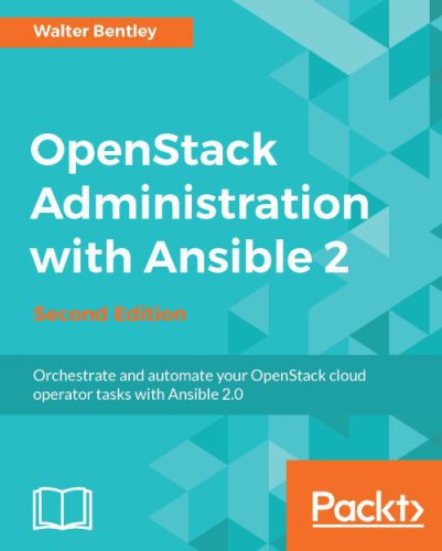 دانلود کتاب OpenStack Administration with Ansible 2 – مدیریت OpenStack با Ansible 2