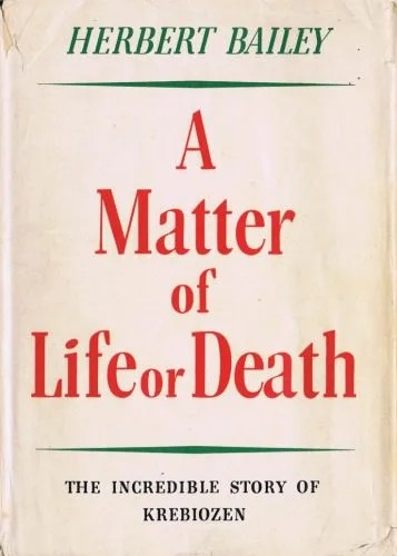دانلود نسخه کامل کتاب A Matter of Life Or Death: the Incredible Story of Krebiozen