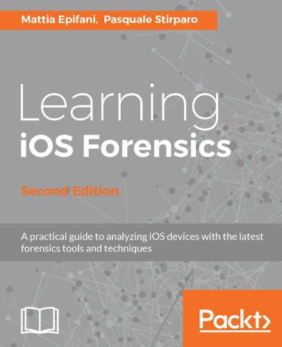 دانلود کتاب Learning iOS Forensics – آموزش Forensics iOS