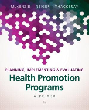 دانلود نسخه کامل کتاب Planning, Implementing, & Evaluating Health Promotion Programs: A Primer (7th Edition) – Original PDF