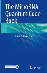 دانلود نسخه کامل کتاب The MicroRNA Quantum Code Book – Original PDF