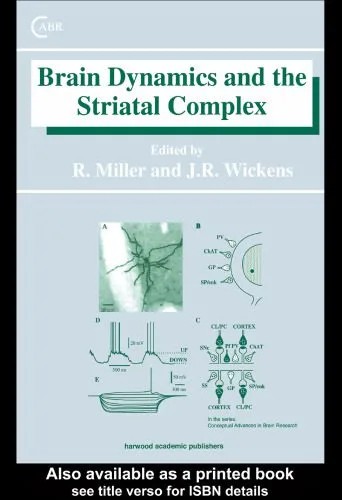 دانلود نسخه کامل کتاب Brain Dynamics and the Striatal Complex