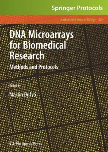 دانلود نسخه کامل کتاب DNA Microarrays for Biomedical Research: Methods and Protocols