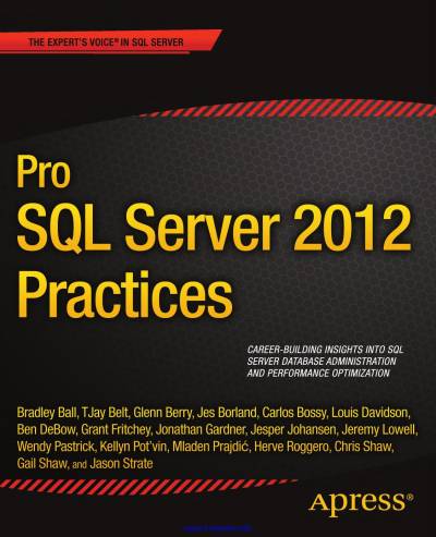 دانلود کتاب Pro SQL Server 2012 Practices – تمرینات Pro SQL Server 2012