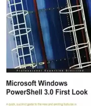 دانلود کتاب Microsoft Windows PowerShell 3.0 First Look – Microsoft Windows PowerShell 3.0 First Look