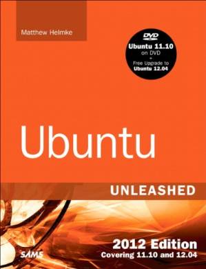 دانلود کتاب Ubuntu Unleashed 2012 Edition: Covering 11.10 and 12.04, 7th Edition – Ubuntu Unleashed Edition 2012: Covering 11.10 و 12.04، نسخه هفتم