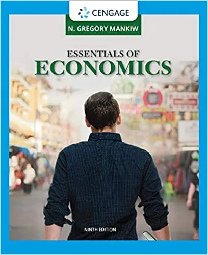 دانلود نسخه کامل کتاب Essentials of Economics (MindTap Course List) (9th Edition) [2020] – PDF