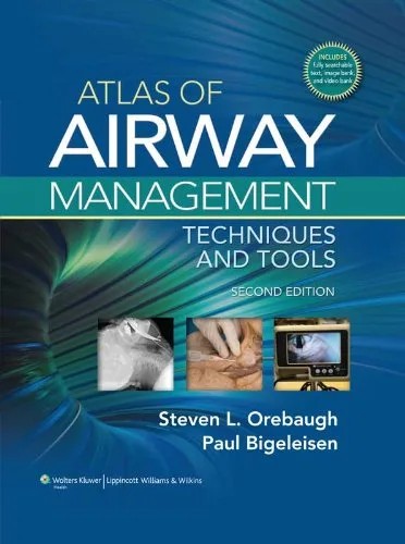 دانلود نسخه کامل کتاب Atlas of Airway Management: Techniques and Tools 2nd Edition