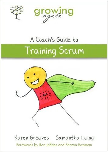 دانلود نسخه کامل کتاب Growing Agile: A Coach’s Guide to Training Scrum (Growing Agile: A Coach’s Guide Series Book 1) – + PDF