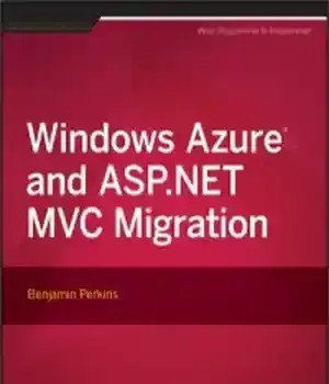 دانلود کتاب Windows Azure and ASP.NET MVC Migration – Windows Azure و ASP.NET MVC Migration