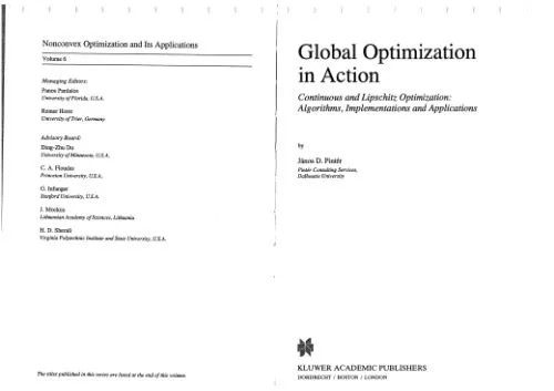 دانلود نسخه کامل کتاب Global Optimization in Action: Continuous and Lipschitz Optimization: Algorithms, Implementations and Applications (Nonconvex Optimization and Its Applications)