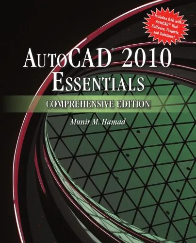 دانلود نسخه کامل کتاب AutoCAD 2010 Essentials, Comprehensive Edition