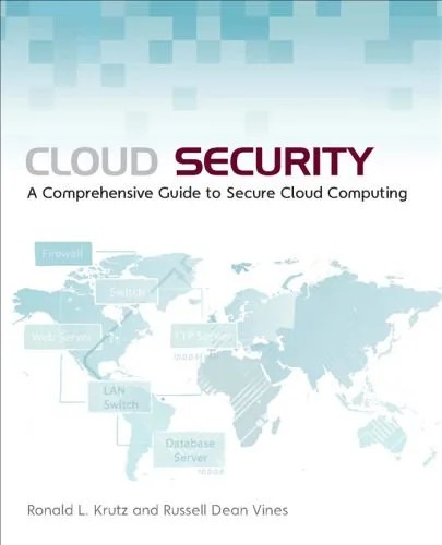 دانلود نسخه کامل کتاب Cloud Security: A Comprehensive Guide to Secure Cloud Computing