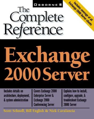دانلود نسخه کامل کتاب Exchange 2000 Server: The Complete Reference