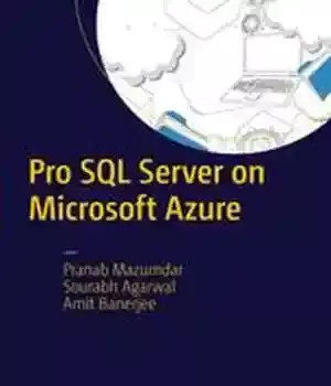دانلود کتاب Pro SQL Server on Microsoft Azure – Pro SQL Server در Microsoft Azure