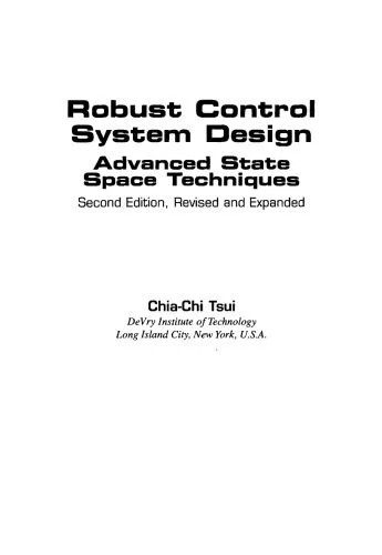 دانلود نسخه کامل کتاب Robust Control System Design: Advanced State Space Techniques