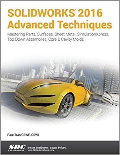 دانلود کتاب SOLIDWORKS 2016 Advanced Techniques – SOLIDWORKS 2016 Advanced Techniques