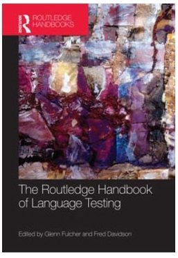 کتاب آزمون سازی زبان The Routledge Handbook of Language Testing