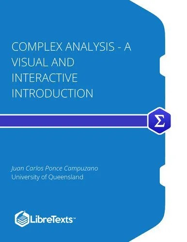 دانلود نسخه کامل کتاب Complex Analysis – A Visual and Interactive Introduction
