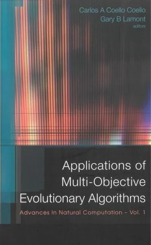 دانلود نسخه کامل کتاب Applications Of Multi-Objective Evolutionary Algorithms (Advances in Natural Computation)