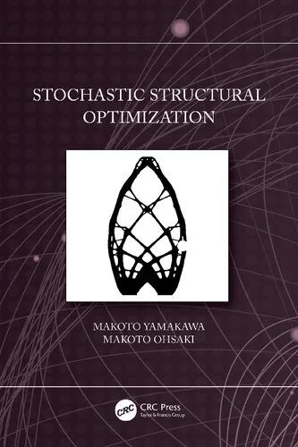 دانلود نسخه کامل کتاب Stochastic Structural Optimization