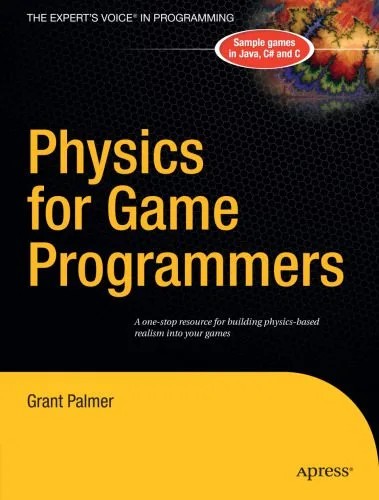 دانلود نسخه کامل کتاب Physics for Game Programmers
