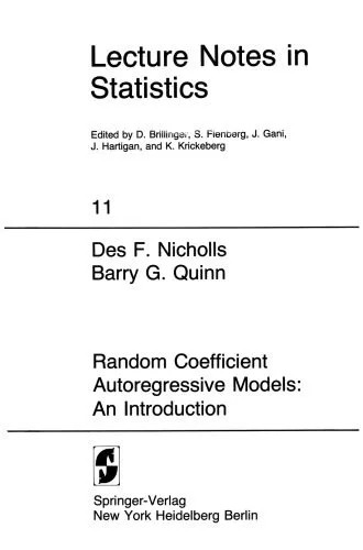 دانلود نسخه کامل کتاب Random Coefficient Autoregressive Models: An Introduction