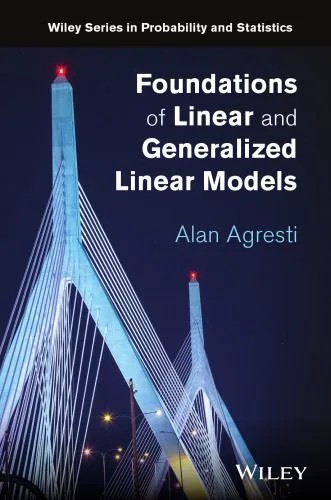 دانلود نسخه کامل کتاب Foundations of Linear and Generalized Linear Models