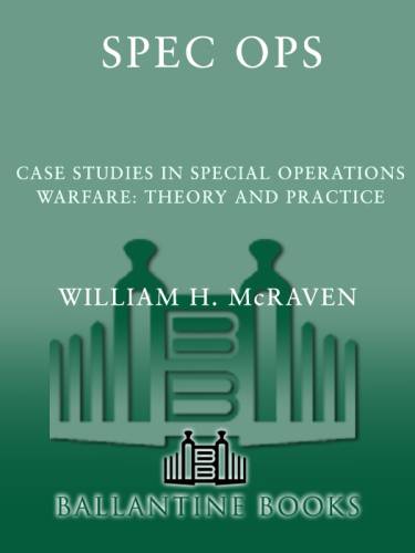 دانلود کتاب Spec Ops: Case Studies in Special Operations Warfare: Theory and Practice – Spec Ops: Case Studies in Warfare Operations Special: Theory and Practice