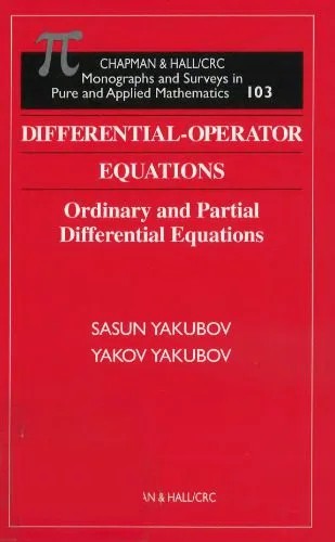 دانلود نسخه کامل کتاب Differential-Operator Equations: Ordinary and Partial Differential Equations