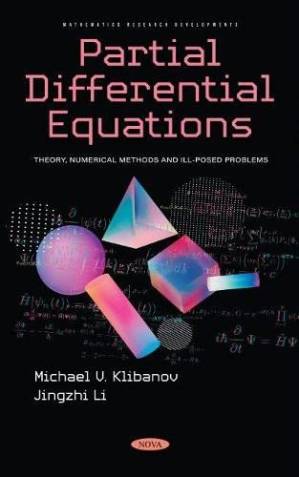 دانلود نسخه کامل کتاب Partial Differential Equations: Theory, Numerical Methods and Ill-posed Problems