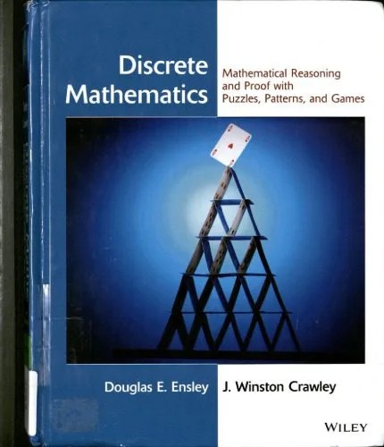 دانلود نسخه کامل کتاب Discrete Mathematics: Mathematical Reasoning and Proof with Puzzles, Patterns, and Games