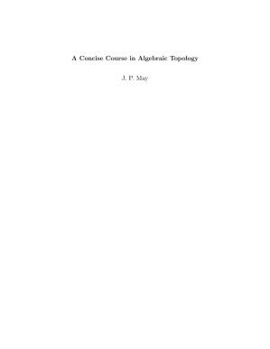 دانلود کتاب A Concise Course in Algebraic Topology J May