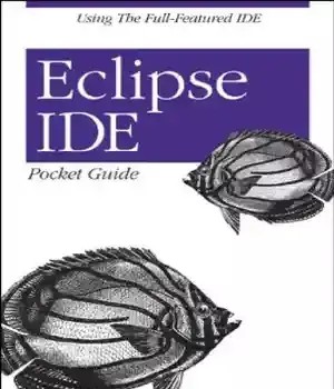 دانلود کتاب Eclipse IDE Pocket Guide – Eclipse IDE Pocket Guide