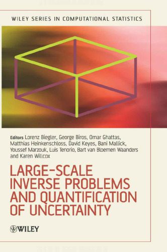 دانلود نسخه کامل کتاب Large-Scale Inverse Problems and Quantification of Uncertainty (Wiley Series in Computational Statistics)
