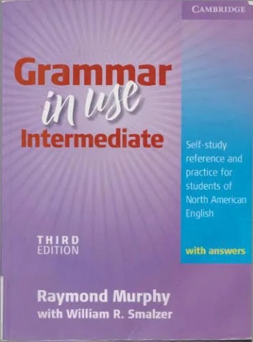 دانلود نسخه کامل کتاب Grammar in Use Intermediate: Self-study Reference and Practice for Students of North American English – with Answers