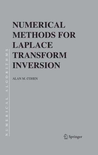 دانلود نسخه کامل کتاب Numerical Methods for Laplace Transform Inversion (Numerical Methods and Algorithms)