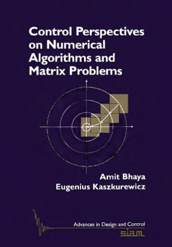 دانلود نسخه کامل کتاب Control perspectives on numerical algorithms and matrix problems