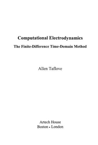 دانلود نسخه کامل کتاب Computational electrodynamics: the finite-difference time-domain method