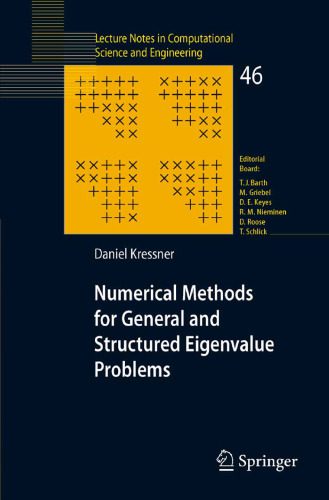 دانلود نسخه کامل کتاب Numerical Methods For General And Structured Eigenvalue Problems