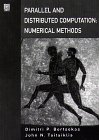 دانلود کتاب Parallel and Distributed Computation: Numerical Methods (Optimization and Neural Computation)