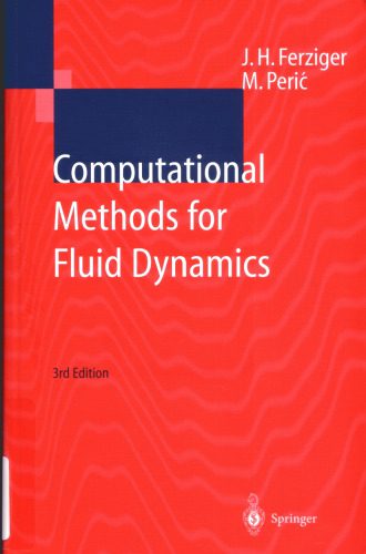 دانلود نسخه کامل کتاب Computational Methods For Fluid Dynamics