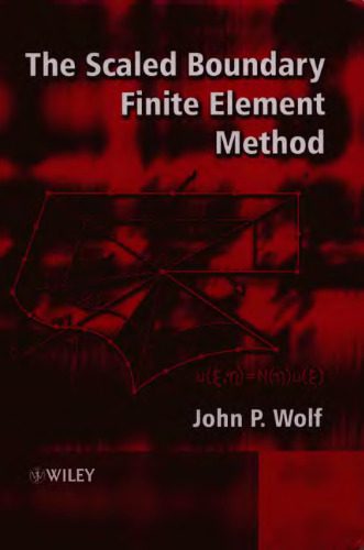 دانلود نسخه کامل کتاب The Scaled Boundary Finite Element Method