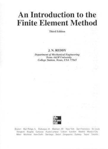 دانلود نسخه کامل کتاب An Introduction to the Finite Element Method 3rd Ed.